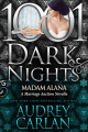 Couverture The Marriage Auction, book 0.5: Madam Alana Editions 1001 Dark Nights Press 2023