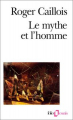 Couverture Le mythe et l'homme Editions Folio  (Essais) 1987