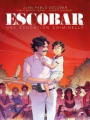 Couverture Escobar - Une éducation criminelle Editions Soleil 2023