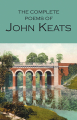 Couverture The Complete Poems of John Keats Editions Wordsworth (Poetry Library) 1994