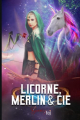 Couverture Licorne, Merlin & Cie Editions Autoédité 2023