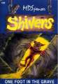 Couverture Shivers, tome 26 : One foot in the grave Editions Autoédité 1998