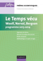 Couverture Le Temps vécu : Woolf, Nerval, Bergson  Editions Dunod 2013