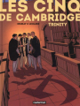 Couverture Les Cinq de Cambridge, tome 1 : Trinity Editions Casterman 2015