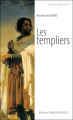 Couverture Les Templiers : De la gloire à la tragédie Editions Ouest-France (Poche Histoire) 2009