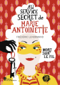 Couverture Au service secret de Marie-Antoinette, tome 9 : Mort sur le fil Editions de La Martinière 2023