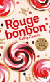 Couverture Rouge bonbon Editions Pocket (Jeunesse - Best seller) 2020
