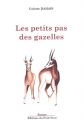 Couverture Les petits pas des gazelles Editions du Petit pavé 2019