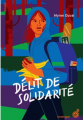 Couverture Délit de solidarité Editions du Rouergue (doAdo) 2021
