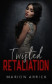 Couverture Twisted Retaliation Editions Autoédité 2023
