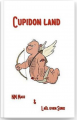 Couverture Cupidon Land Editions Autoédité 2022