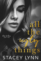 Couverture All the Ugly Things, book 1: Love & Lies Duet Editions Autoédité 2021