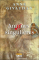 Couverture Des Amours singulières Editions SOIS 2015
