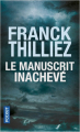 Couverture Le manuscrit inachevé Editions Fleuve (Noir) 2018