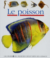 Couverture Le poisson Editions Gallimard  (Jeunesse - Mes premières découvertes) 1995