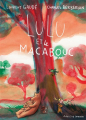 Couverture Lulu et le Macabouc Editions Actes Sud (Jeunesse) 2023