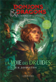 Couverture Donjons & Dragons : L'honneur des voleurs : La voie des druides Editions Larousse 2023
