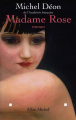 Couverture Madame Rose Editions Albin Michel 1998