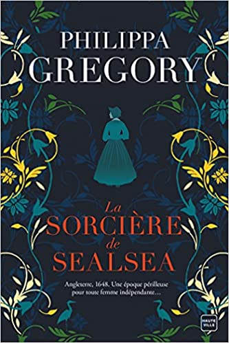 Couverture The Fairmile, tome 1 : La Sorcière de Sealsea