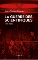 Couverture La Guerre des Scientifiques Editions Perrin 2019