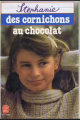 Couverture Des cornichons au chocolat Editions Le Livre de Poche 1992