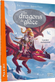 Couverture Les dragons de glace, tome 1 : L'ombre menaçante Editions Auzou  (Pas à pas) 2023
