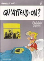 Couverture Qu'attend-on ? Editions Dupuis 1984