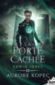 Couverture Edwin Jones, tome 3 : La porte cachée Editions MxM Bookmark (Imaginaire) 2023