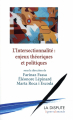 Couverture L'Intersectionnalité: enjeux théoriques et politiques Editions La dispute 2016