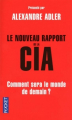 Couverture Le nouveau rapport de la CIA : Comment sera le monde en 2025 ? Editions Pocket 2010