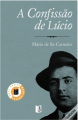 Couverture La confession de Lúcio  Editions Porto 2011