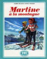 Couverture Martine à la montagne Editions Casterman (Farandole) 1975