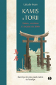 Couverture Kamis & Torii : Esprits, fantômes et sagesse du Japon Editions Synchronique 2022
