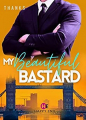 Couverture My beautiful bastard Editions Happy End 2023