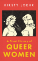 Couverture A short story of queer women Editions Oneworld Publications 2022