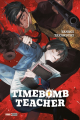 Couverture Timebomb teacher, tome 1 Editions Panini (Manga - Shônen) 2023