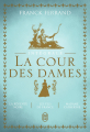 Couverture La Cour des dames, intégrale Editions J'ai Lu 2023