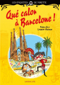 Couverture Les enquêtes de Mirette : Qué calor à Barcelone ! Editions Sarbacane 2023