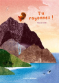 Couverture Tu rayonnes! Editions Zébulo 2023