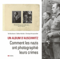 Couverture Un album d'Auschwitz : Comment les nazis ont photographié leurs crimes Editions Seuil 2023