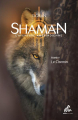 Couverture Shaman : L'aventure amérindienne, tome 1 : Le Chemin Editions Mama (Chamanismes) 2023