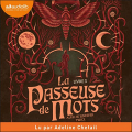Couverture La Passeuse de Mots, tome 3 : La Mémoire de la Lune Editions Audible studios 2023