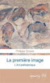 Couverture La Première Image Editions Presses Universitaires de Rennes (PUR) 2023