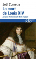 Couverture La mort de Louis XIV Editions Folio  2023