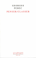 Couverture Penser/Classer Editions Seuil (La librairie du XXIe siècle) 2003