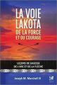 Couverture La voie lakota de la force et du courage Editions Véga 2016