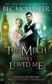Couverture London Steampunk : The Blue Blood Conspiracy, book 2: The Mech Who Loved Me Editions Autoédité 2017