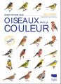 Couverture Identifier les oiseaux par la couleur Editions Delachaux et Niestlé 2022