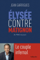 Couverture Élysée contre Matignon Editions Tallandier 2022