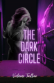 Couverture The Dark Circle Editions Autoédité 2023